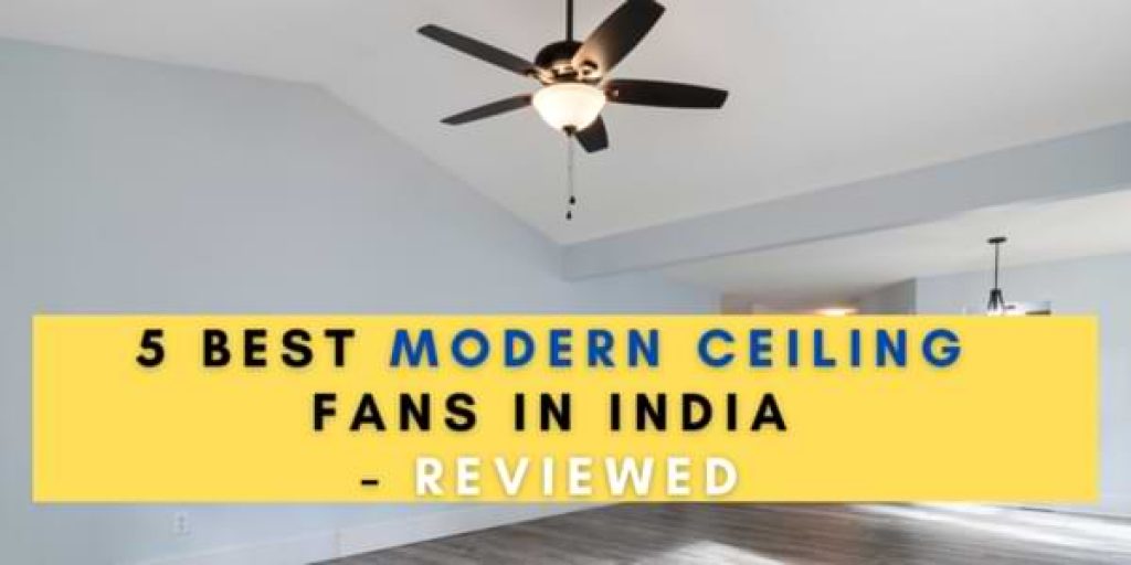 Best Modern Ceiling Fans under Rs 3000