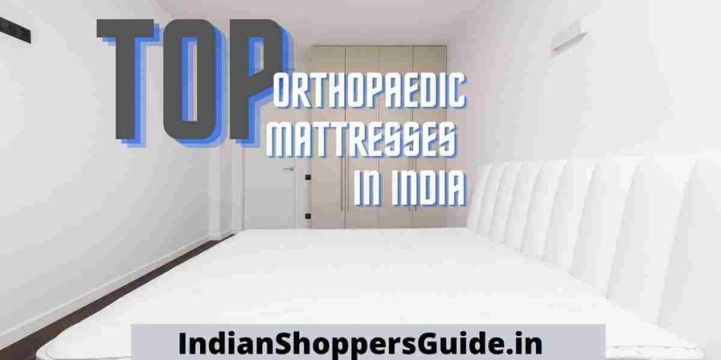 Best Orthopaedic Mattress in India